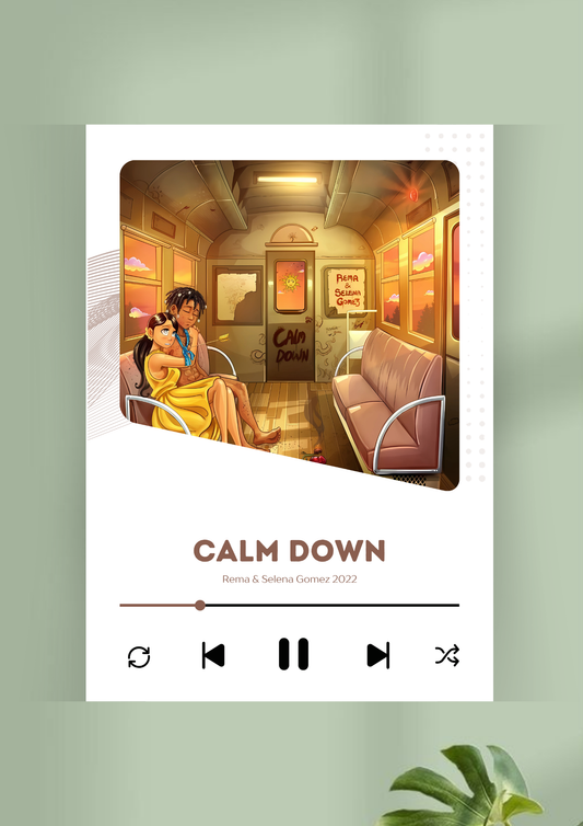 Calm Down | Rema and Selena Gomez Poster | Music Poster