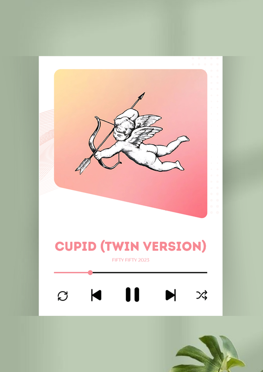 Cupid (Twin version) Song Poster | Music Poster