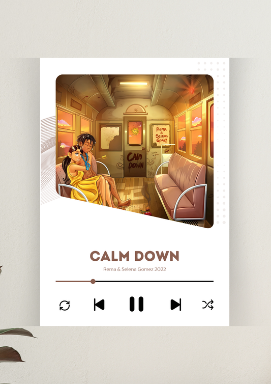 Calm Down | Rema and Selena Gomez Poster | Music Poster